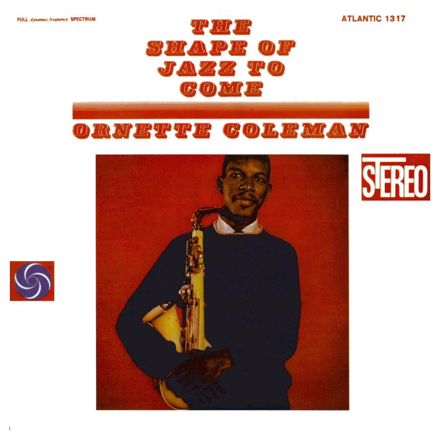 Ornette Coleman, The Shape Of Jazz To Come (2021)