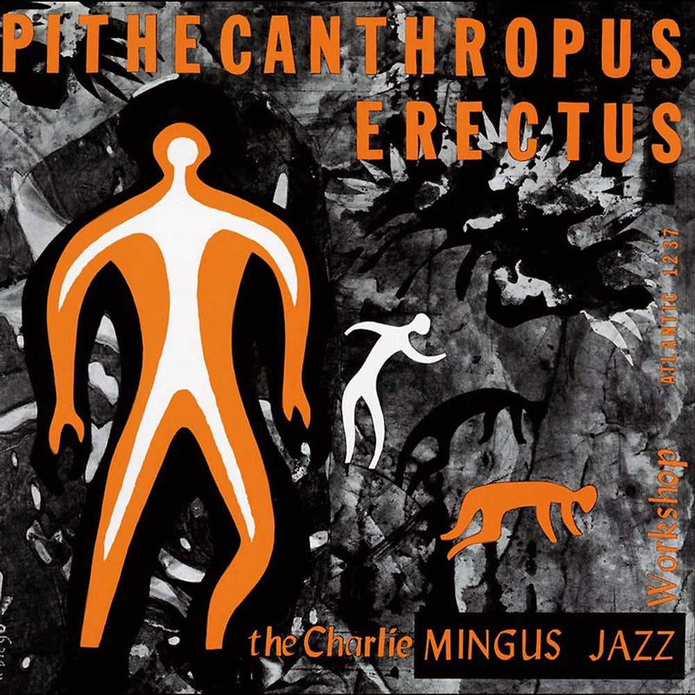 Charles Mingus, Pithecanthropus Erectus (Mono) (Atlantic 75 Series)