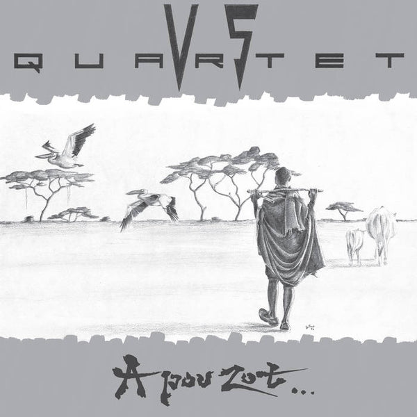 V.S Quartet - A Pou Zot...