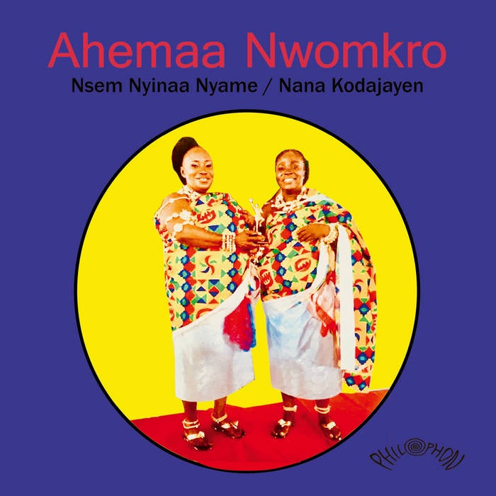 Ahemaa Nwomkro - Nsem Nyinaa Nyame (7”)