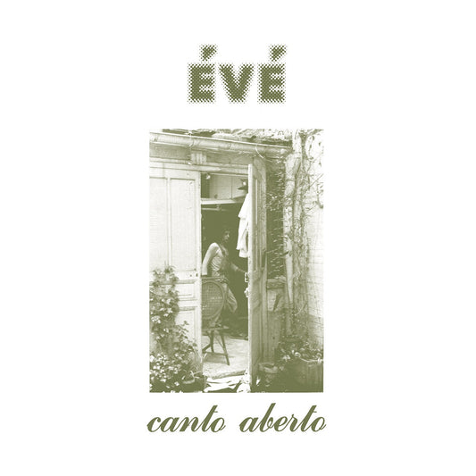 ÉVÉ - Canto Aberto