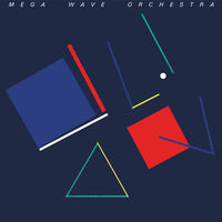 Mega Wave Orchestra - Mega Wave Orchestra